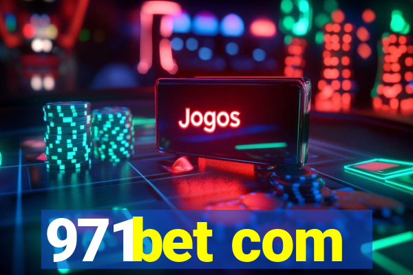 971bet com